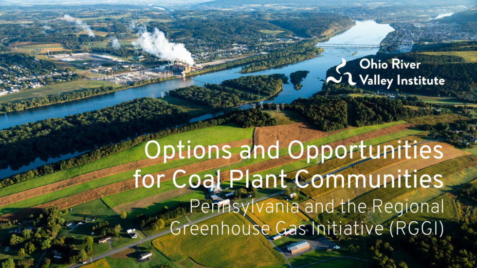 Options And Opportunities For Coal Plant Communities: Pennsylvania And ...