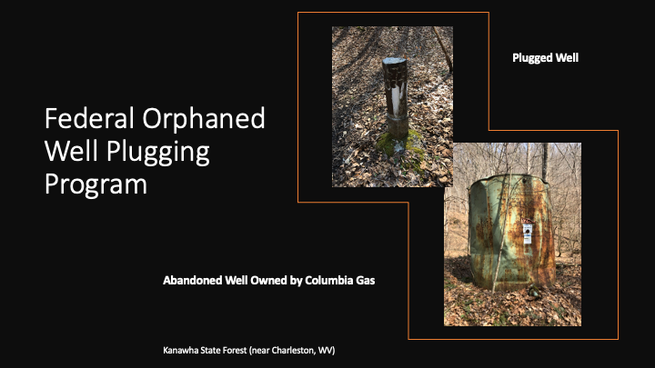 Federal Orphaned Well Funding, Explained