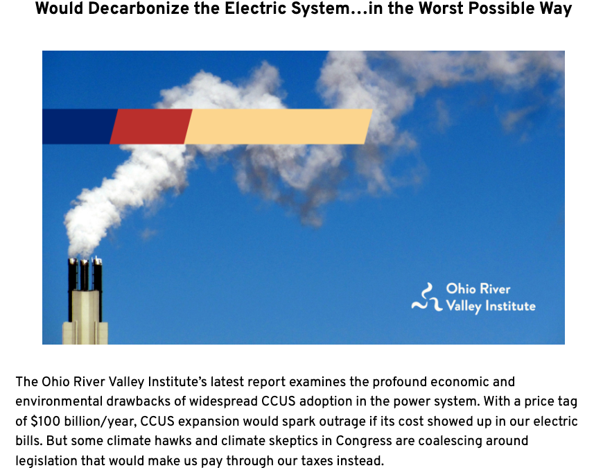 Carbon Capture, Use, and Sequestration (CCUS) Would Decarbonize the Electric System…In the Worst Possible Way
